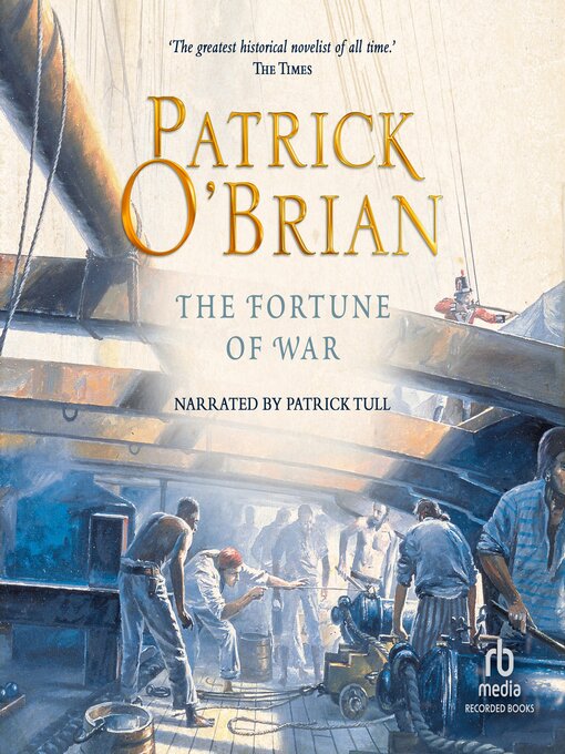 Title details for The Fortune of War by Patrick O'Brian - Wait list